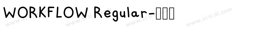 WORKFLOW Regular字体转换